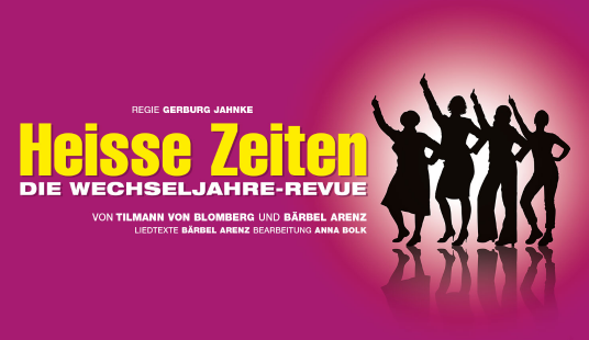 Heisse Zeiten - 2. bis 21. Mai 2023